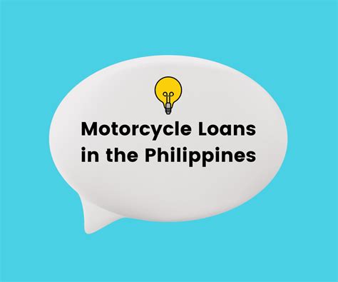 Car and Motorcycle Bank Loans in the Philippines .